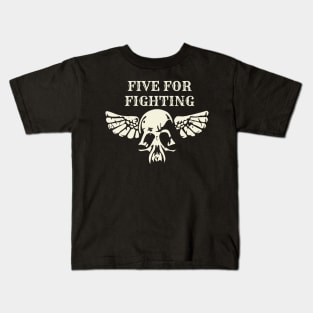 five for fighting Kids T-Shirt